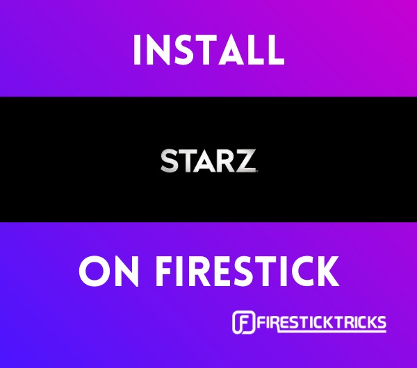 install starz on firestick