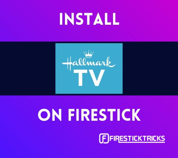install hallmark tv on firestick