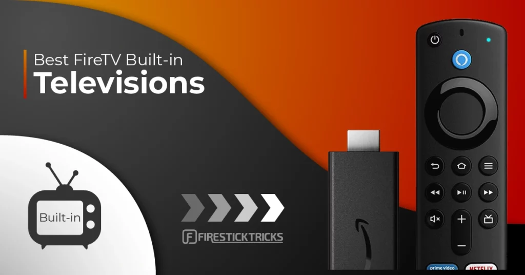 Best Fire TV Built-in Televisions