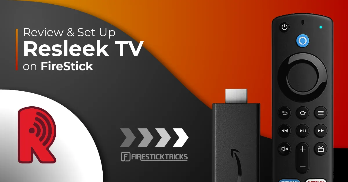 ResleekTV Review and Set Up on FireStick
