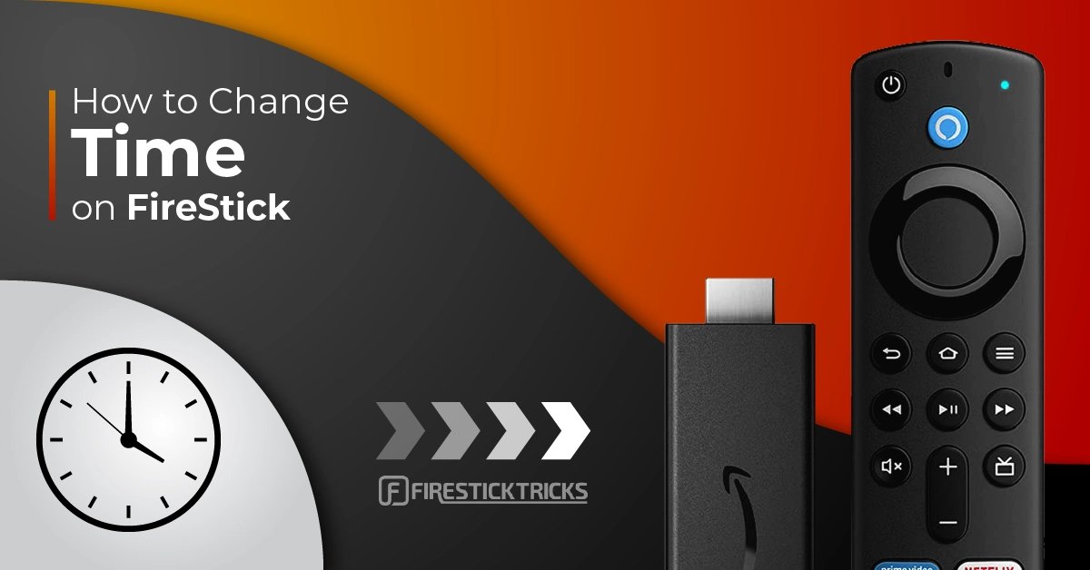 How to Change Time on FireStick