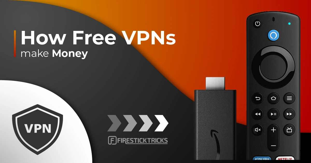 How Free VPNs Make Money