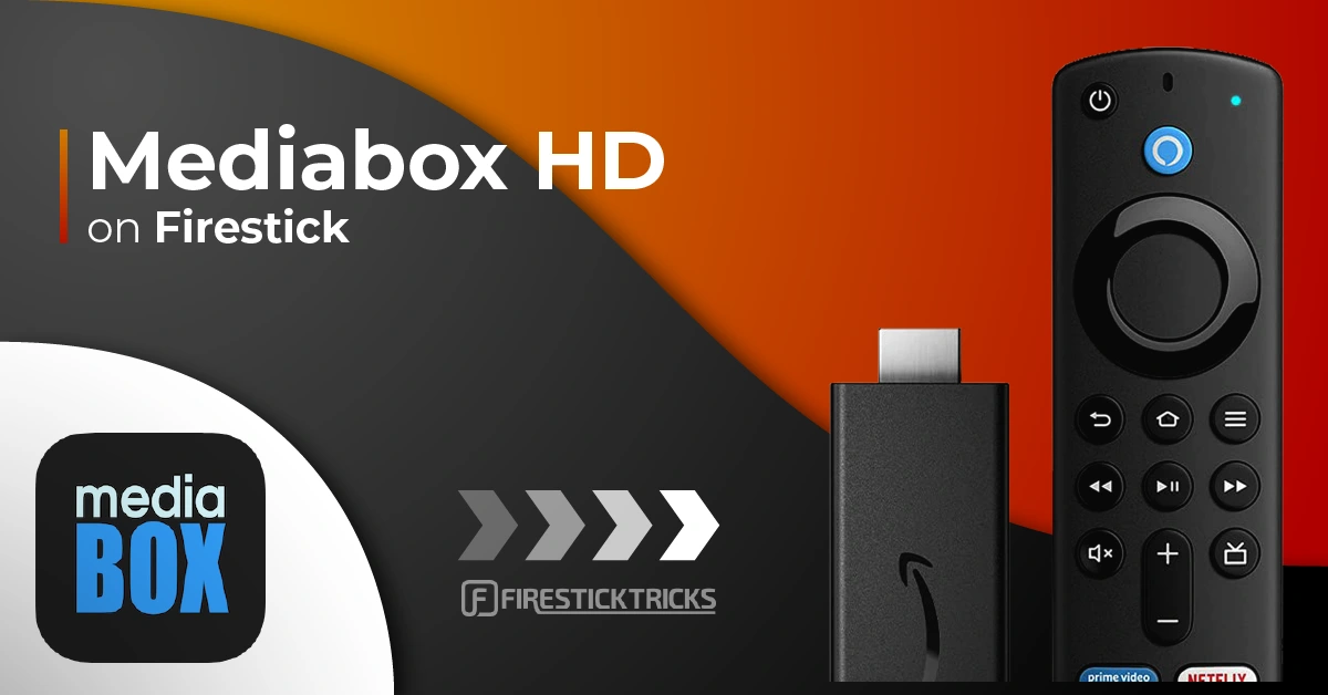 Mediabox HD on FireStick