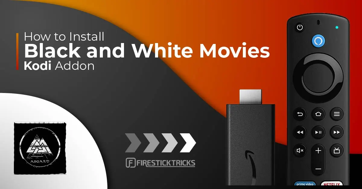 How to Install Black & White Movies Addon