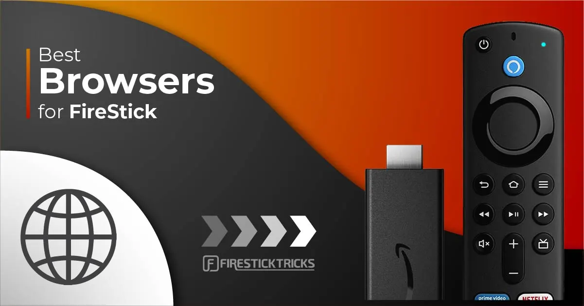 Best FireStick Browsers (2024) - How to Install & Set up