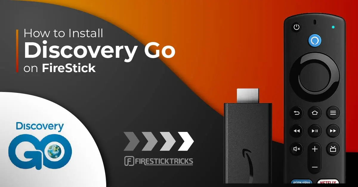 How to Install & Use Discovery Go on FireStick