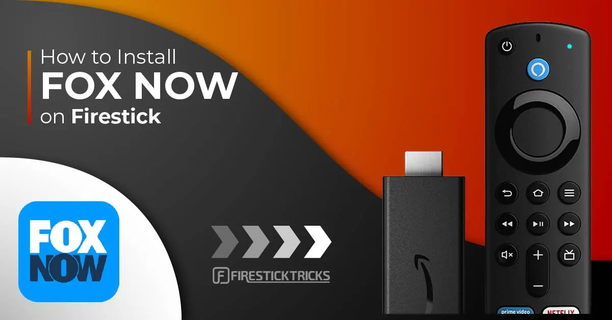 How to Install Fox Now on FireStick