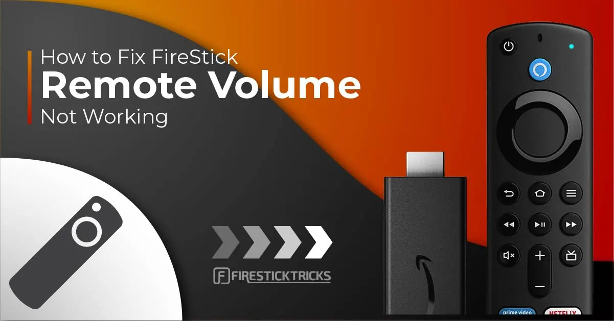 How to Fix FireStick Remote Volume Not Working