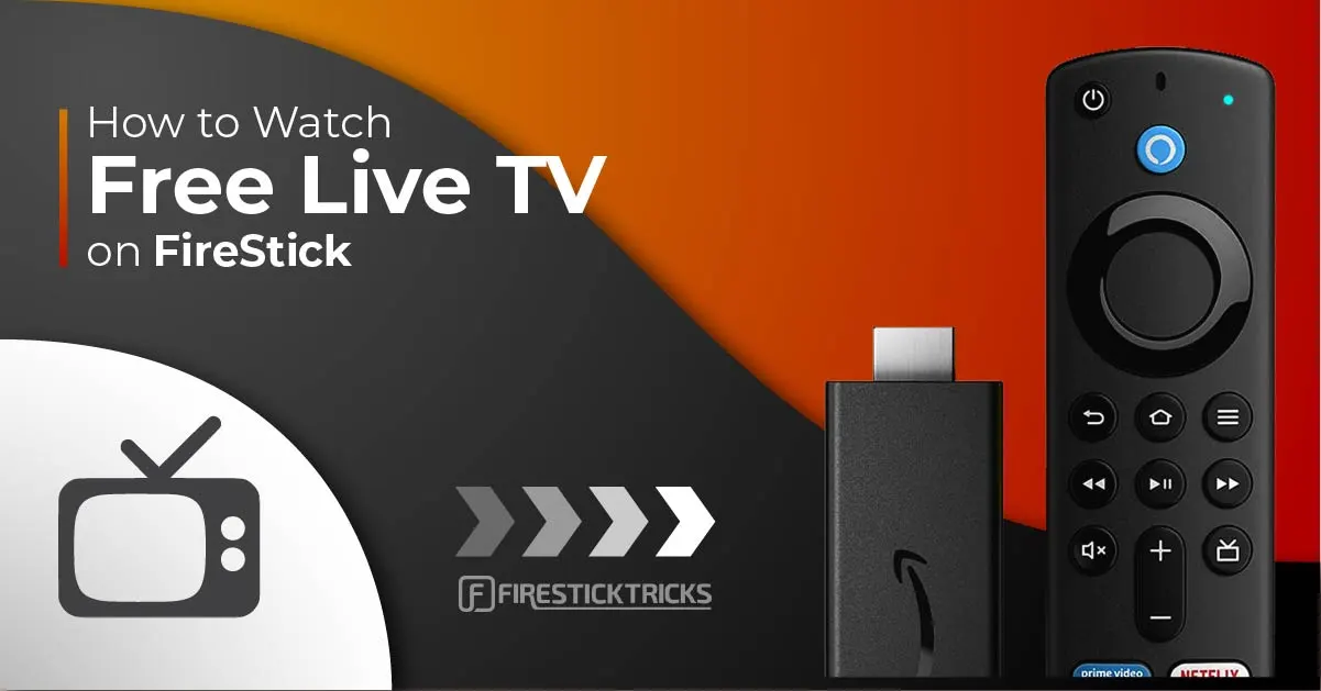 How to Watch Free Live TV on FireStick 