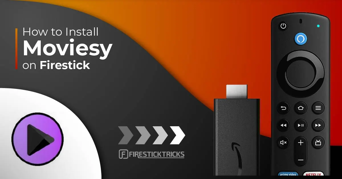 How to Install Moviesy on FireStick