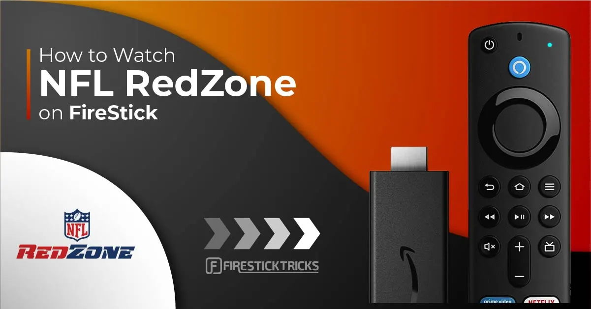 How to Watch NFL RedZone on FireStick (Free & Paid) in 2023 - Fire Stick  Tricks