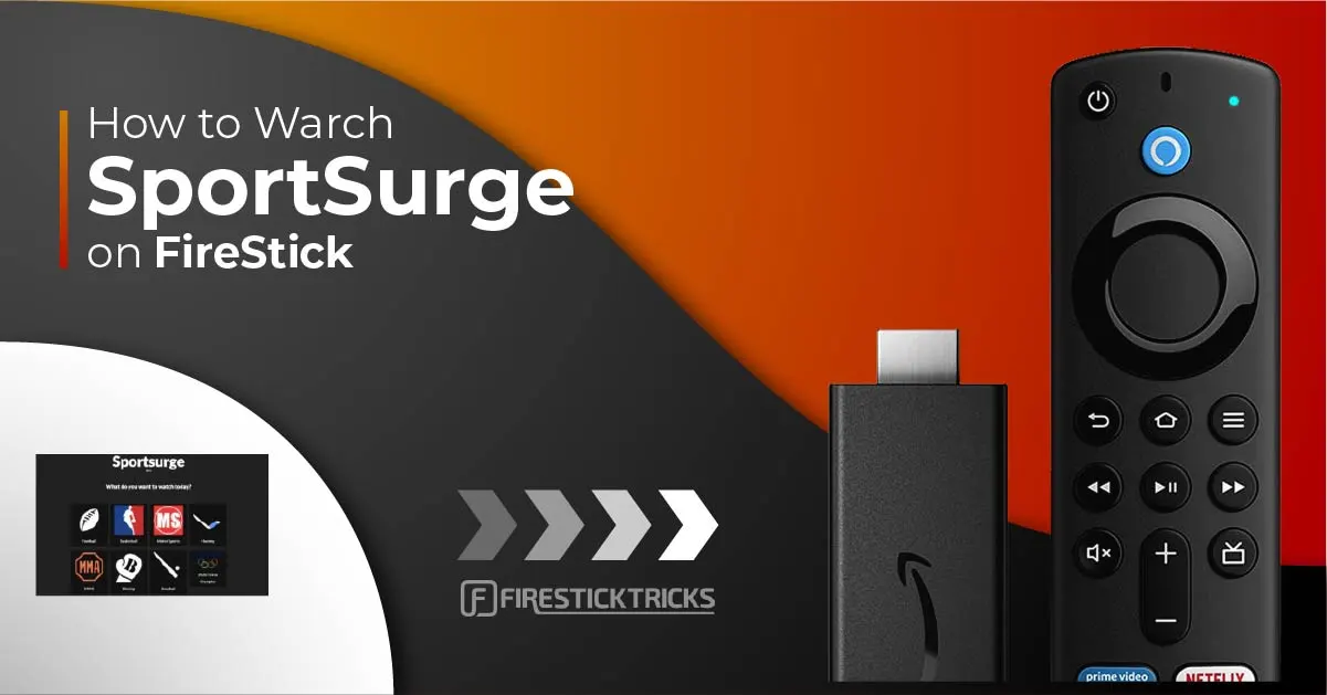 how to watch Sportsurge on FireStick