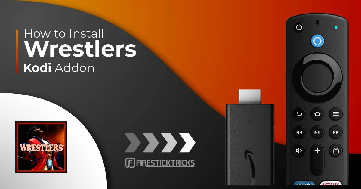 How to Install Wrestlers Kodi Addon on FireStick