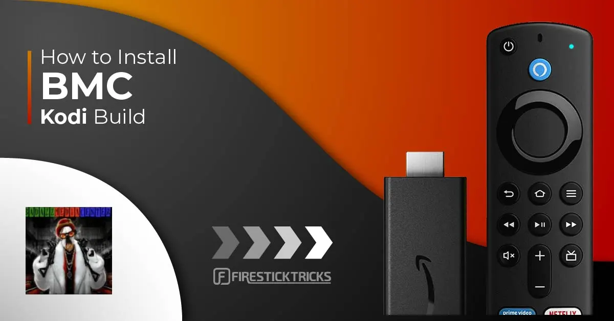 How to Install BMC Build on FireStick and Kodi