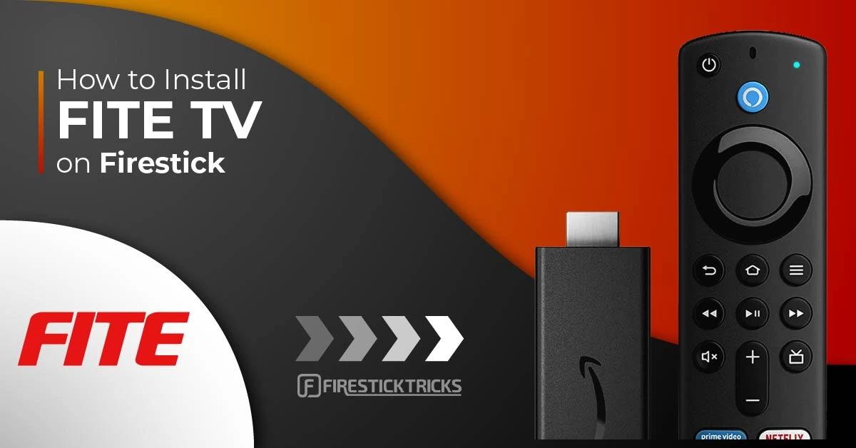 How to Install FITE TV on FireStick