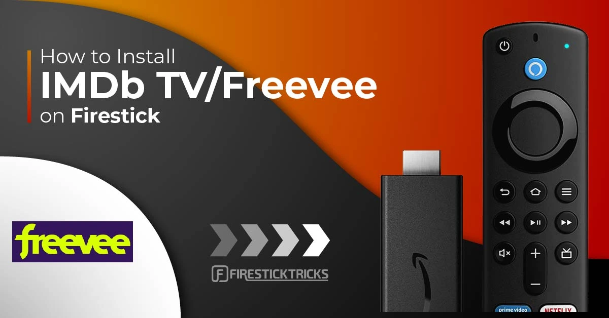 How to Install IMDb TV/Freevee on FireStick