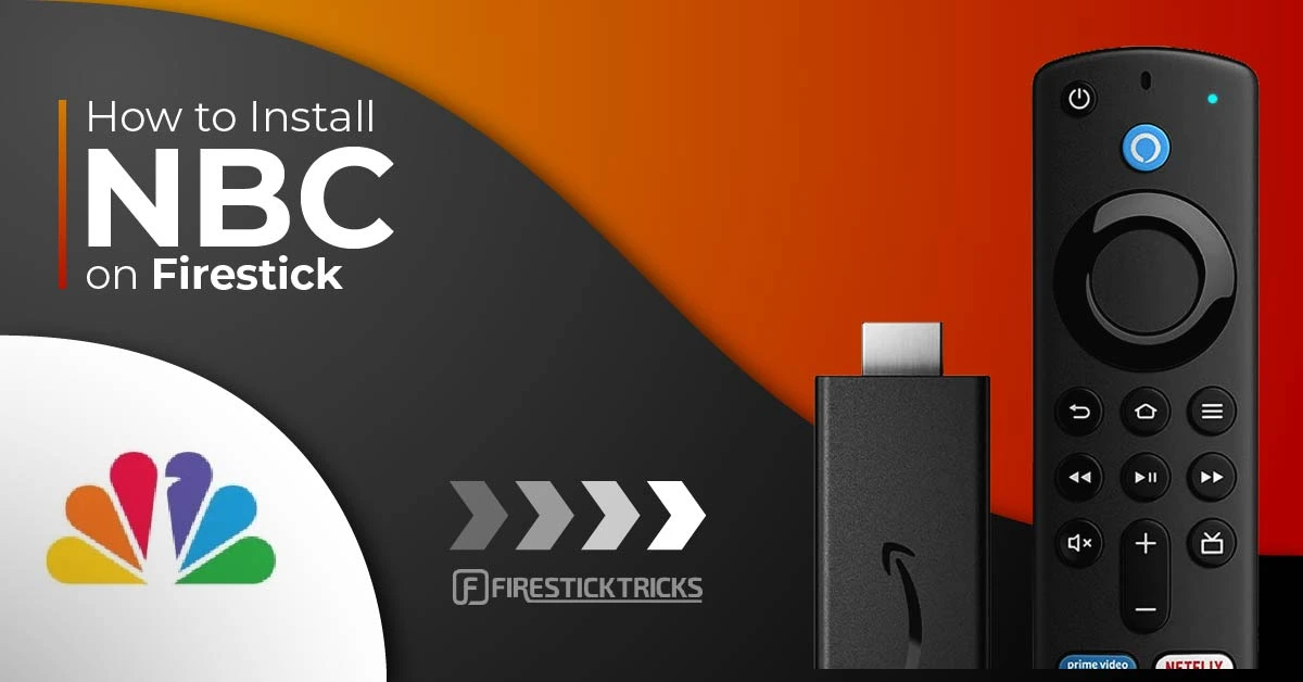 How to Install & Activate NBC on FireStick