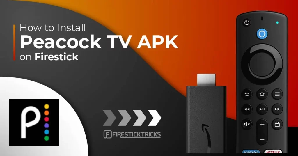 How to Install & Watch Peacock TV on FireStick
