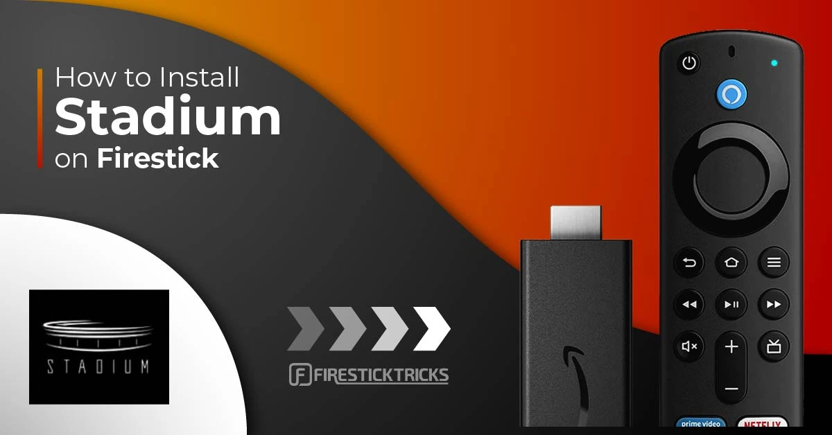 How to Install Stadium on FireStick