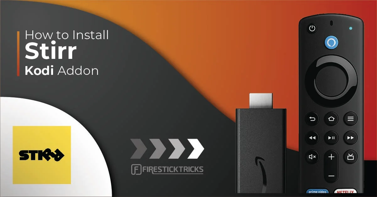 How to Install Stirr Kodi Addon on FireStick 