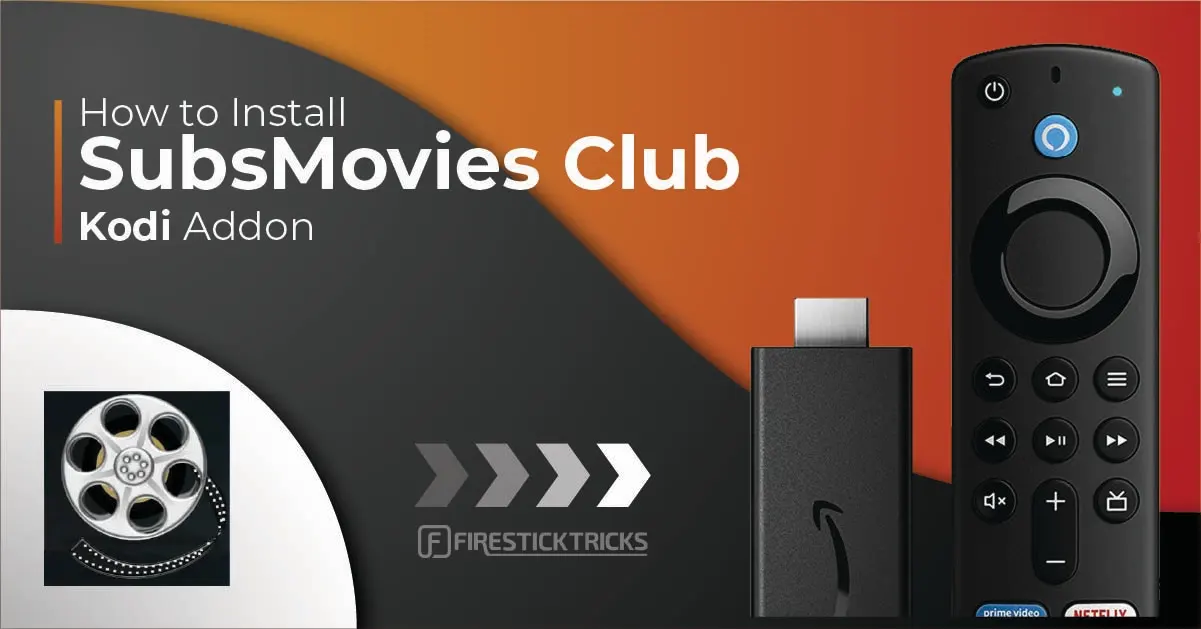How to Install SubsMovies Club Kodi Addon 
