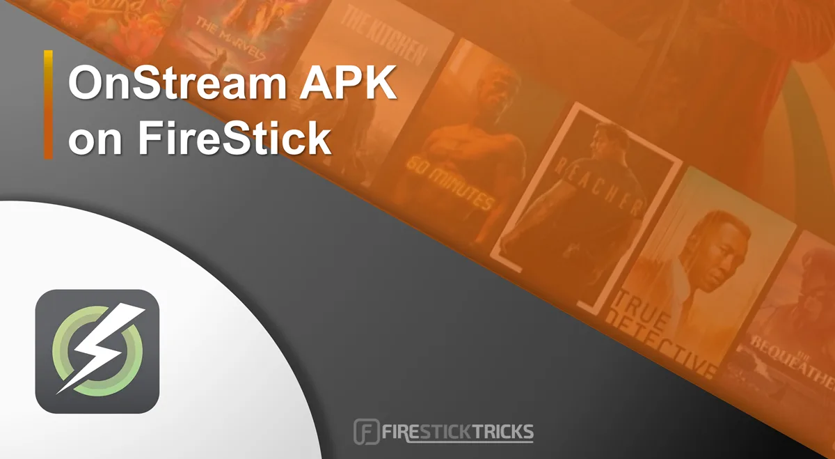 onstream apk on firestick