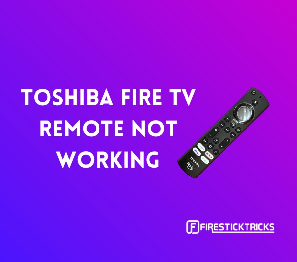 toshiba fire tv remote not working