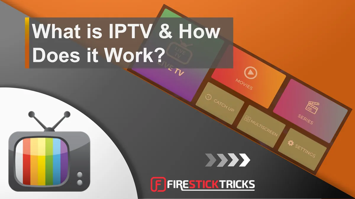 what is iptv and how does it work