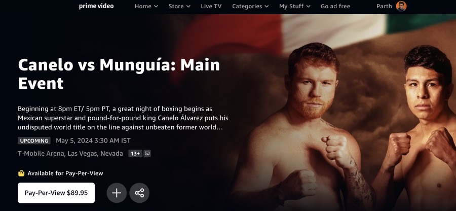 Stream Canelo vs. Munguia on Amazon Prime Video