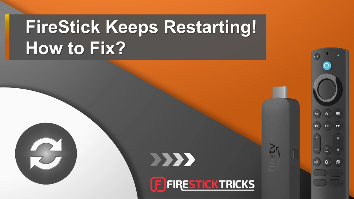 firestick keeps restarting