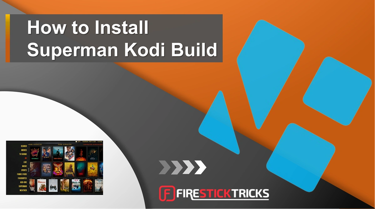 how to install superman kodi build