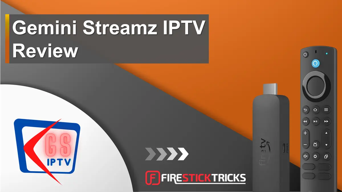 Gemini Streamz IPTV on FireStick