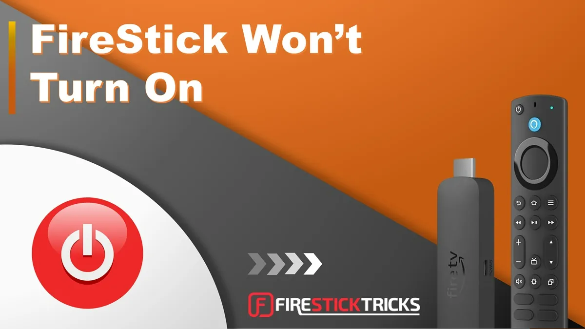 FireStick Won’t Turn On