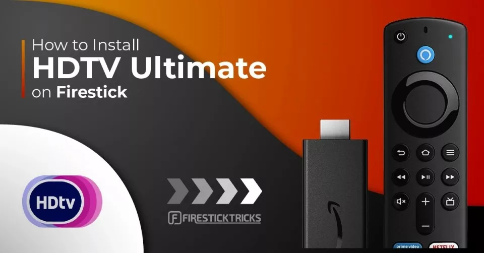 install hdtv ultimate on Firestick