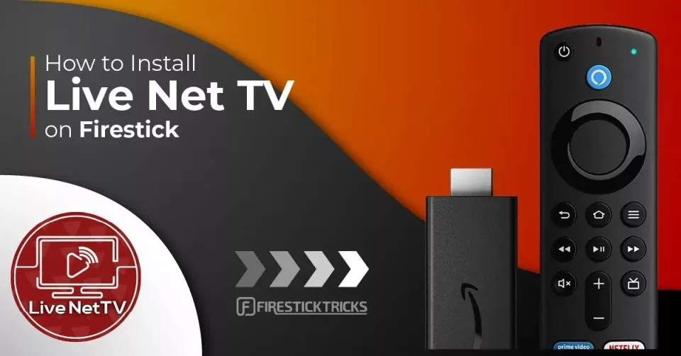 How to Install Live Net TV on FireStick