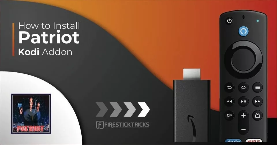 How to Install & Use Patriot Kodi Addon