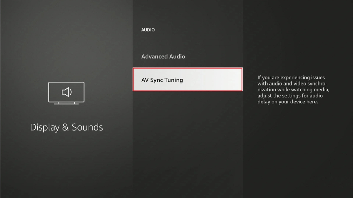 AV Sync Tuning