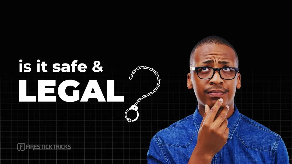 is firestick supeboost safe and legal